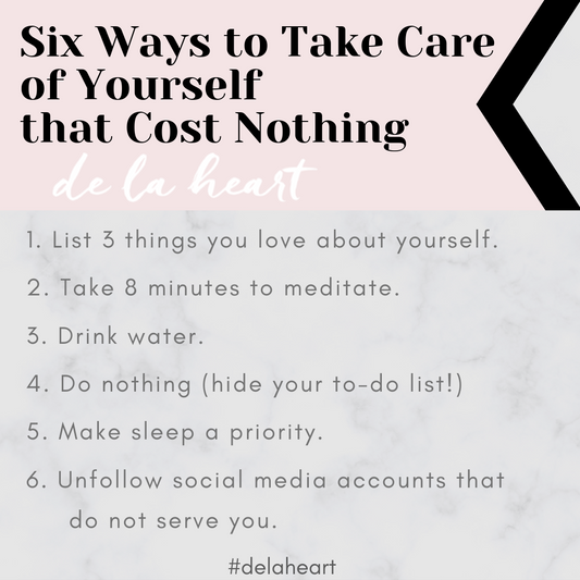 6 Ways to Take Care of Yourself (that cost NOTHING)